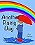 Another Rainy Day