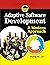 Adaptive Software Development : A Modern Approach