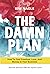 The DAMN Plan by Kim Nagle
