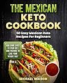 The Mexican Keto ...