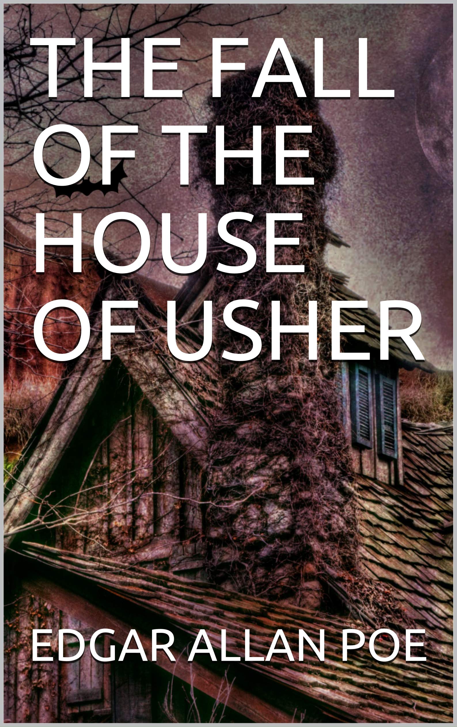 The Fall of the House of Usher