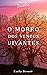O Morro dos Ventos Uivantes (Coleção Duetos) (Portuguese Edition)