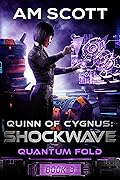 Quinn of Cygnus: Shockwave