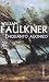 Enquanto agonizo by William Faulkner Enquanto agonizo by William Faulkner