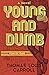 Young and Dumb : Year of Years