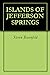 ISLANDS OF JEFFERSON SPRINGS