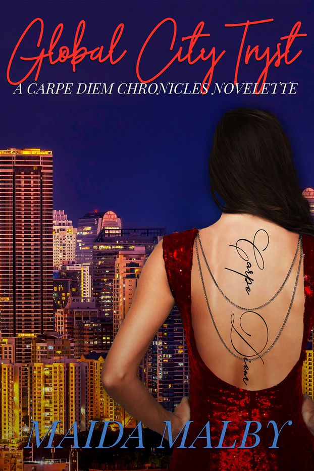 Global City Tryst (Carpe Diem Chronicles #1.25)