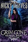 Grim Gone (Reaper Files #4)