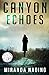 Canyon Echoes