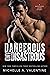 Dangerous and Disastrous (Campus Hotshots #3)