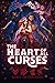The Heart Of All Curses (Th...