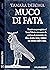 Muco di fata