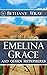 Emelina Grace: and Queen He...