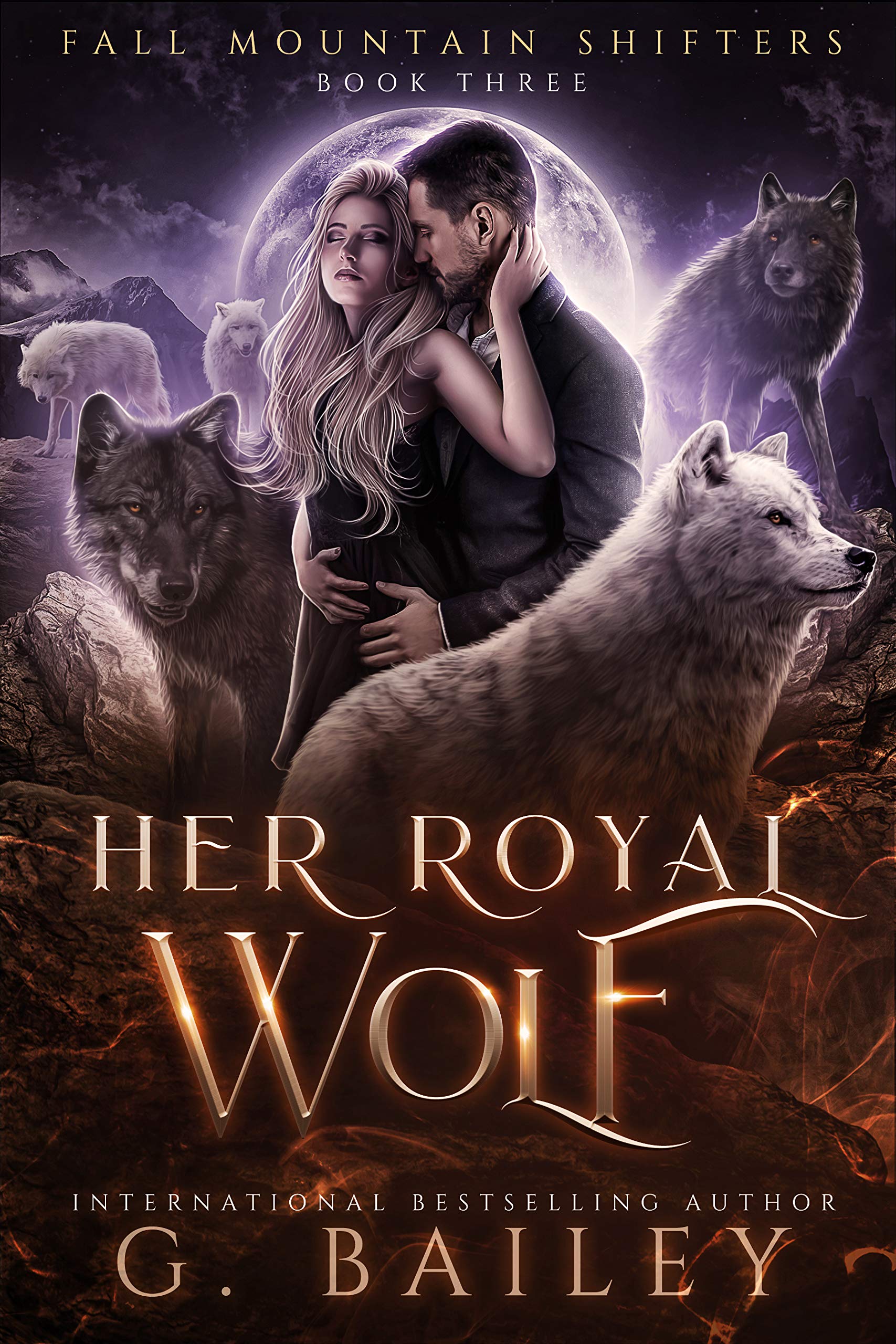 Her Royal Wolf (Fall Mountain Shifters, #3)