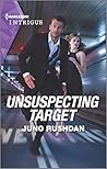 Unsuspecting Target by Juno Rushdan