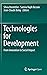 Technologies for Development: From Innovation to Social Impact