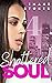 Shattered Soul 4: The Monae...