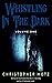 Whistling In The Dark - Vol...