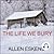 The Life We Bury by Allen Eskens