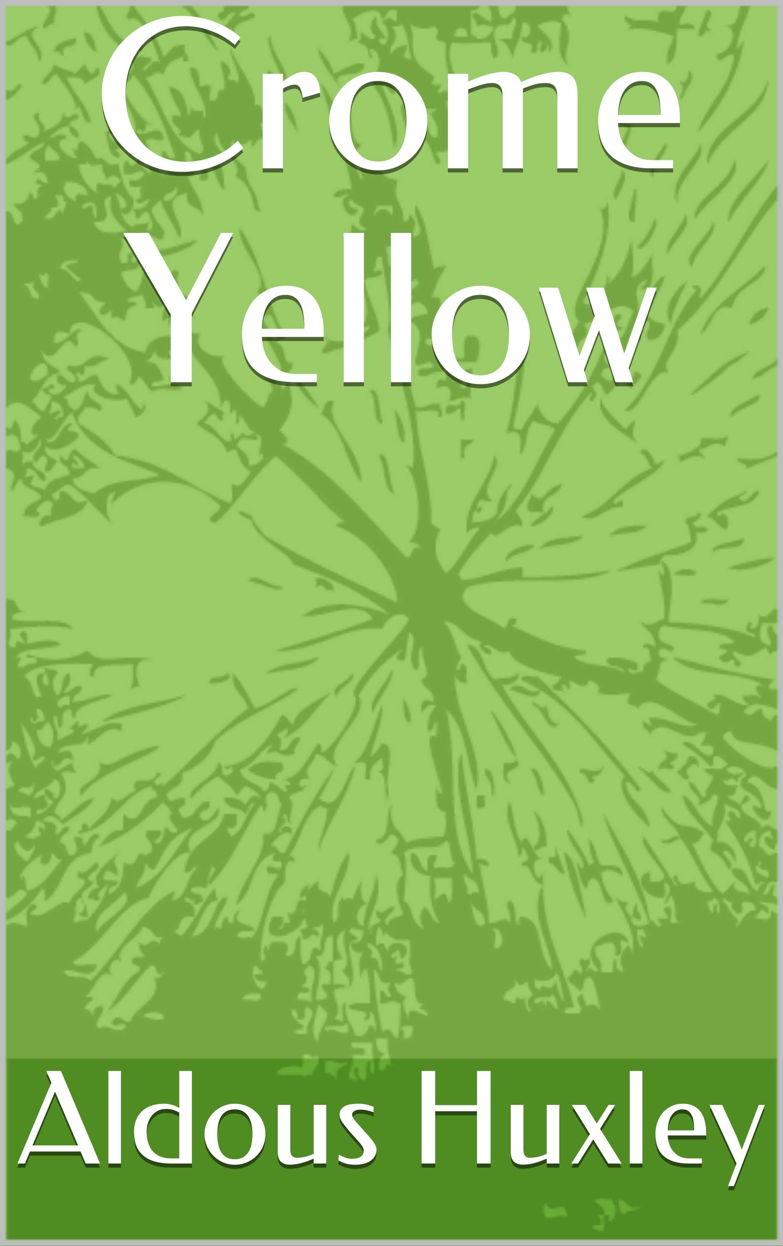 Crome Yellow