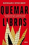 Quemar libros: Un...