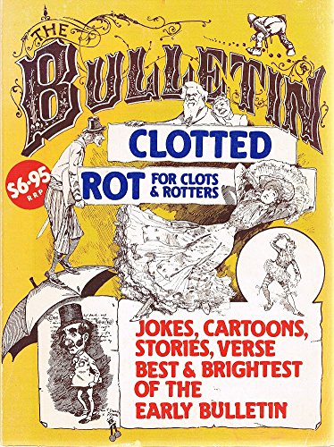 Clotted Rot for Clots and Rotters (Paperback)