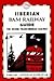 Siberian Bam Railway Guide by Athol Yates