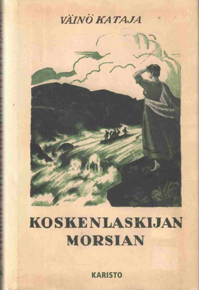 Koskenlaskijan morsian (Hardcover)