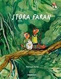 Stora faran