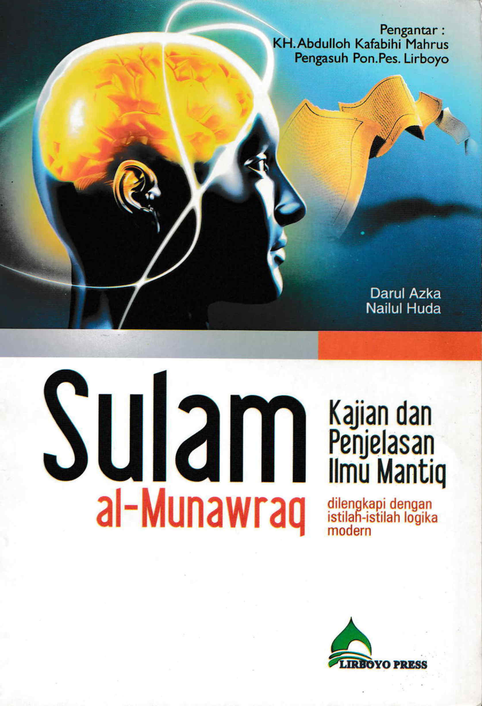 Sulam Al-Munawraq, Kajian dan Penjelasan Ilmu Mantiq