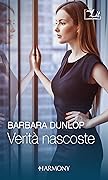 Verità nascoste: Una scomoda verità / Rivalità familiare