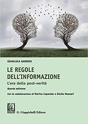 Le regole dell'informazione. L'era della post-verità