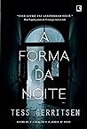 A Forma da Noite