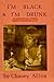 I'm Black, and I'm Drunk by Chaney Allen