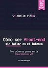 Cómo ser front-en...