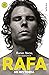 Rafa by Rafael Nadal