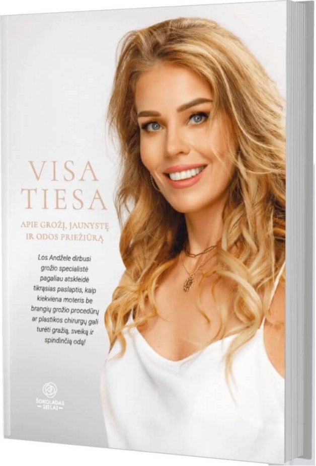 Visa tiesa apie grožį, jaunystę ir odos priežiūrą