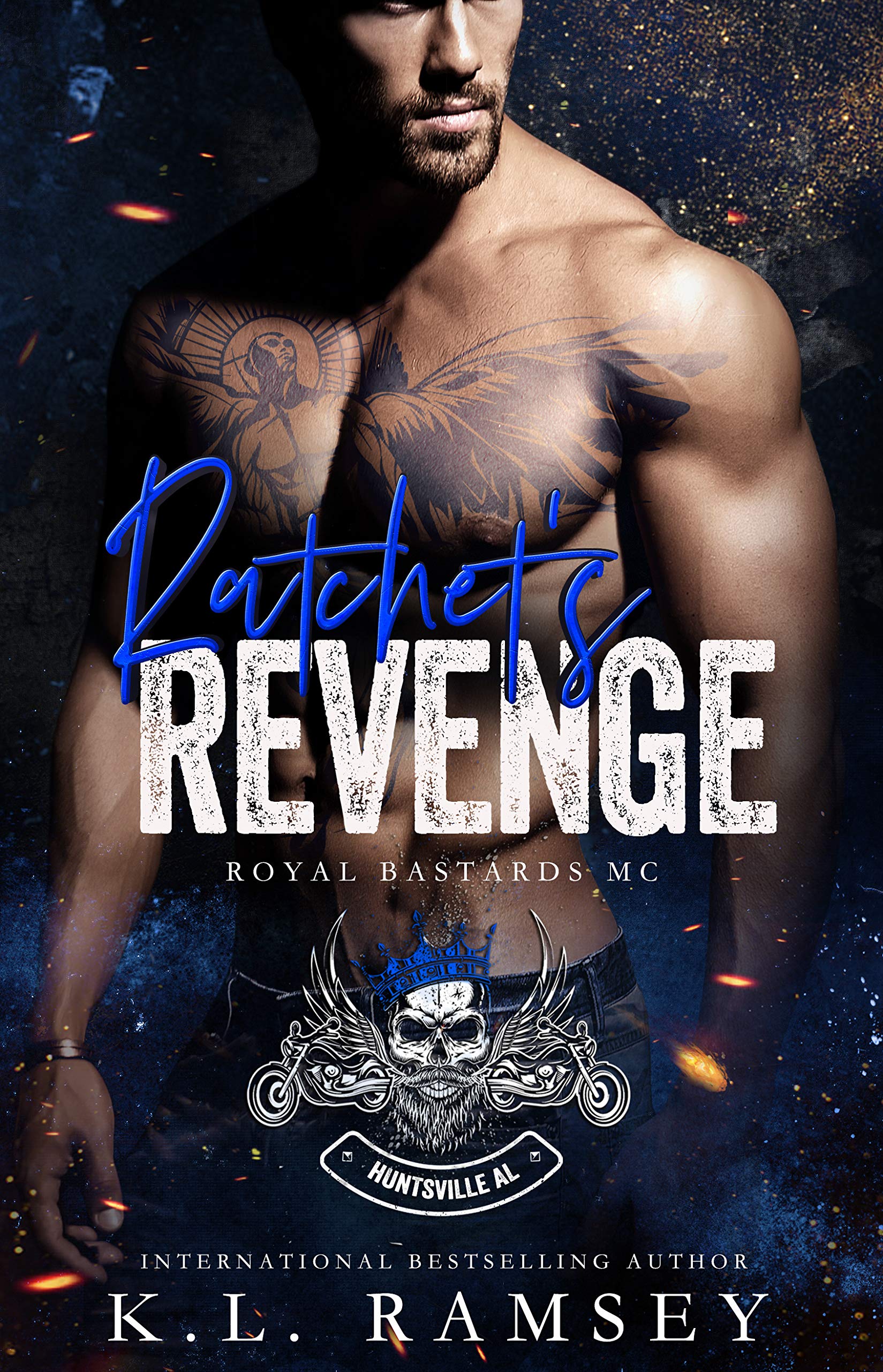Ratchet's Revenge (Royal Bastards MC: Huntsville, AL, #4)