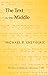 The Text in the Middle (Studies in Biblical Literature Book 162)