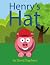 Henry's Hat by David Stephens