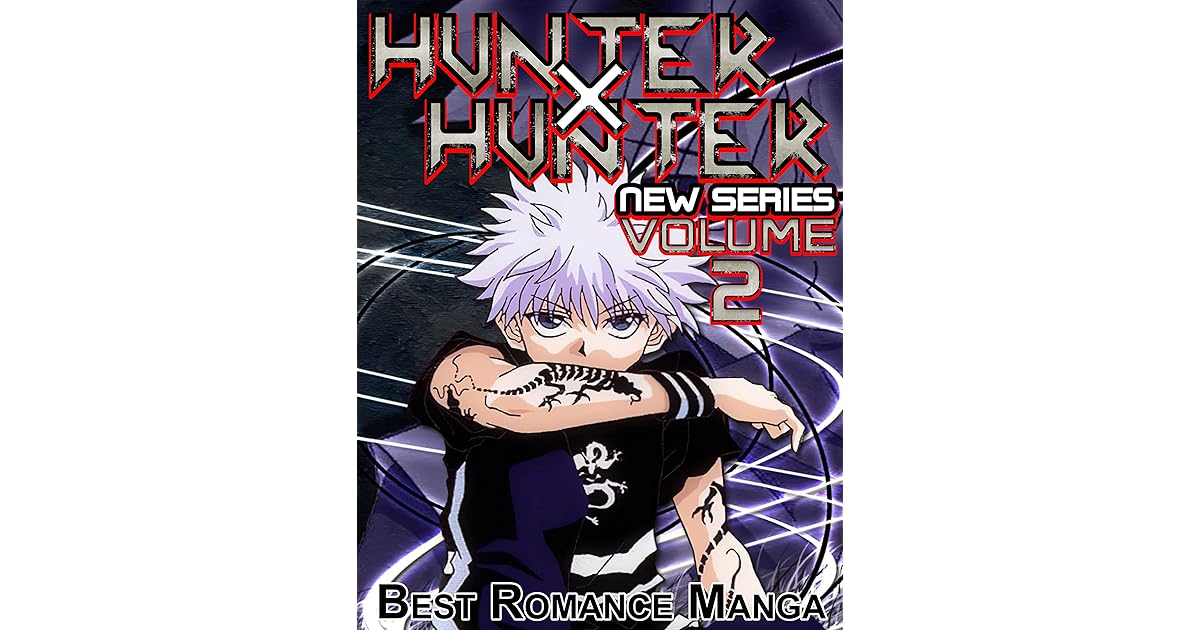 Best Romance Manga Hunter X Hunter New Series All in one Edition Hunter X Hunter Volume 2 by
