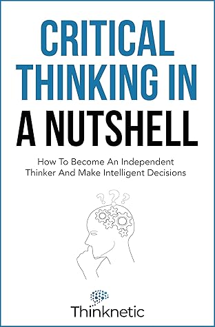 Critical thinking in a nutshell review picture