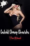Cuckold Cleanup Chronicles - The Ritual: Good cucks clean up after the bulls...