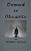Damned to Obscurity