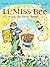Li, Miss Bee and The Honey Rocket by Robert Austin