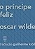 O príncipe feliz
