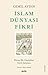 İslam Dünyası Fikri - Küresel Bir Entelektüel Tarih Çalışması