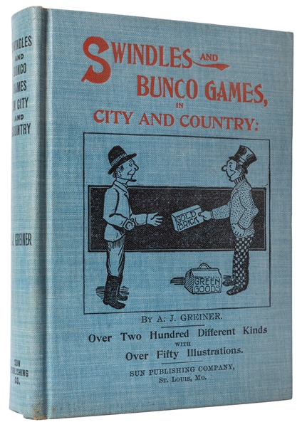 Swindles and Bunco Games in City and Country (Hardcover)