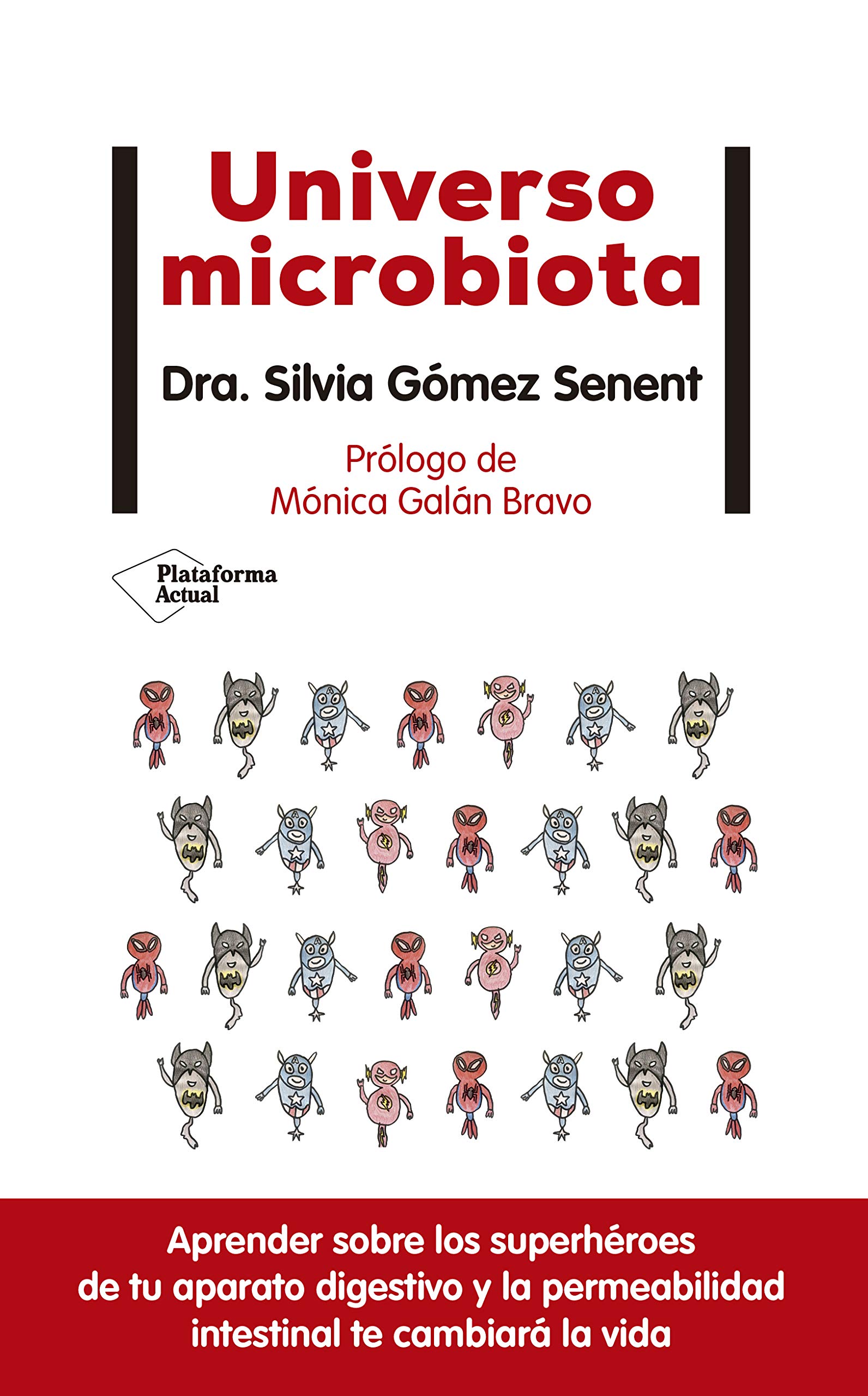 Universo microbiota (Spanish Edition)