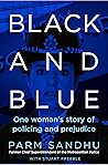 Black and Blue by Parm Sandhu Black and Blue by Parm Sandhu